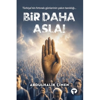 Bir Daha Asla