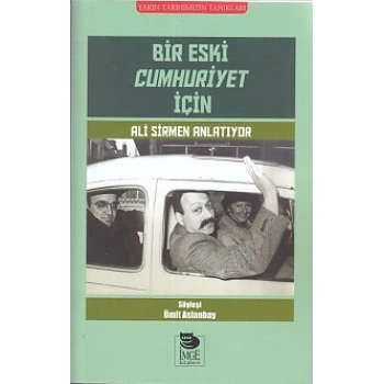Bir Eski Cumhuriyet İçin