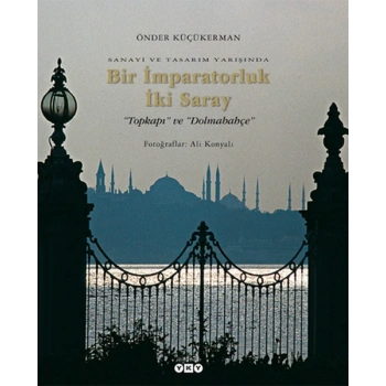 Bir İmparatorluk İki Saray