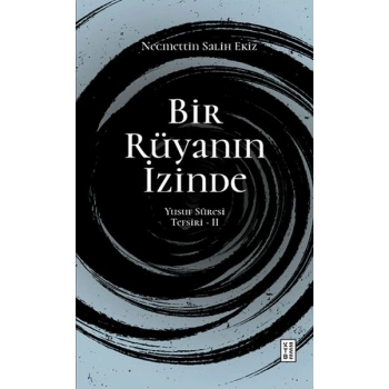 Bir Rüyanın İzinde