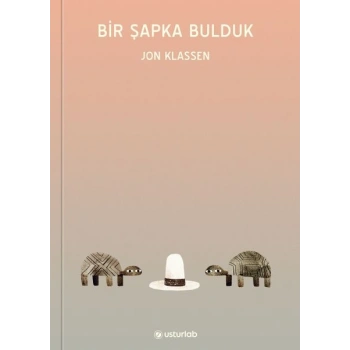 Bir Şapka Bulduk