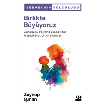 Birlikte Büyüyoruz