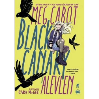 Black Canary: Alevlen