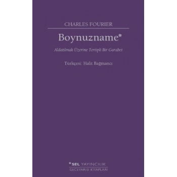 Boynuzname: Aldatılmak Üzerine Tertipli Bir Garabet