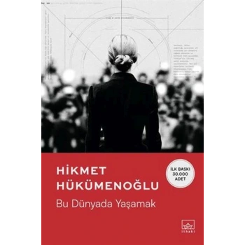 Bu Dünyada Yaşamak