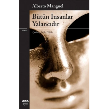 Bütün İnsanlar Yalancıdır