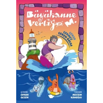 Büyükanne Vertigo M. Çeker Çekmez Çeken Dalga