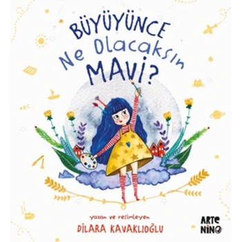 Büyüyünce Ne Olacaksın Mavi?