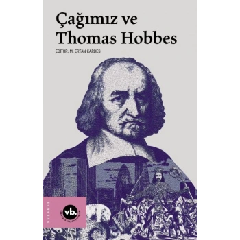 Çağımız ve Thomas Hobbes