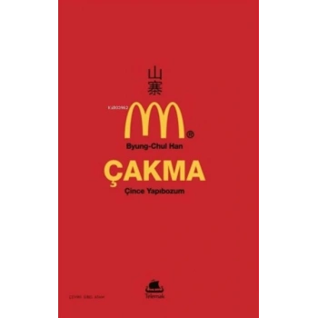 Çakma: Çince Yapıbozum