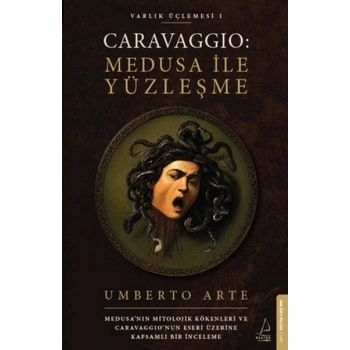 Caravaggio: Medusa ile Yüzleşme