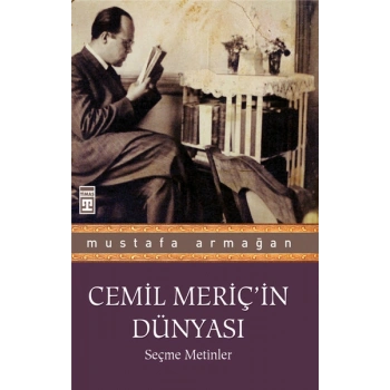 Cemil Meriç’in Dünyası
