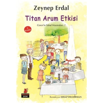 Cerenin Tuhaf Maceraları 2 - Titan Arum Etkisi