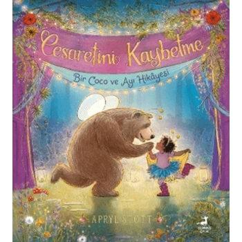 Cesaretini Kaybetme - Bir Coco ve Ayı Hikayesi