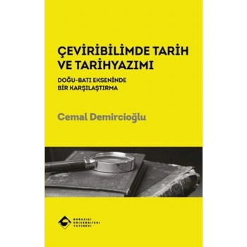 Çeviribilimde Tarih ve Tarihyazımı