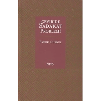 Çevirisinde Sadakat Problemi