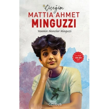 Çiçeğim Mattia Ahmet Minguzzi