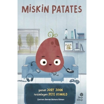 Çılgın Yiyecekler Serisi - Miskin Patates