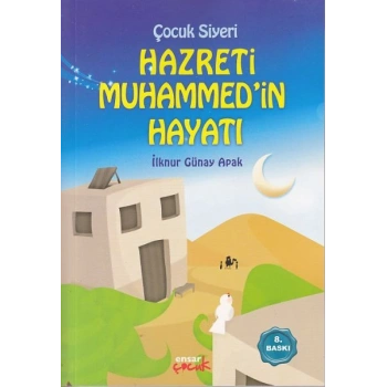 Çocuk Siyeri Hz. Muhammedin Hayatı
