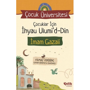 Çocuk Üniversitesi Çocuklar için İhyau Ulumiddin