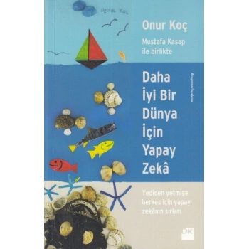 Daha İyi Bir Dünya İçin Yapay Zeka