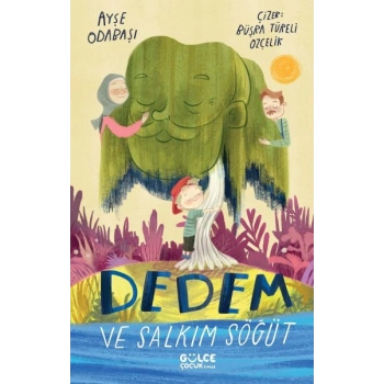 Dedem ve Salkım Söğüt