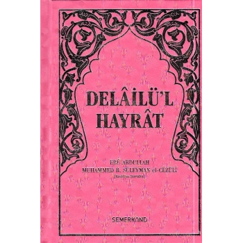 Delailül Hayrat  (Ciltli)