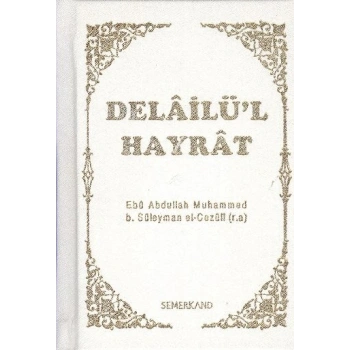 Delailül Hayrat (Ciltli Cep Boy)