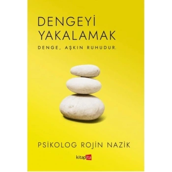 Dengeyi Yakalamak