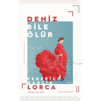 Deniz Bile Ölür