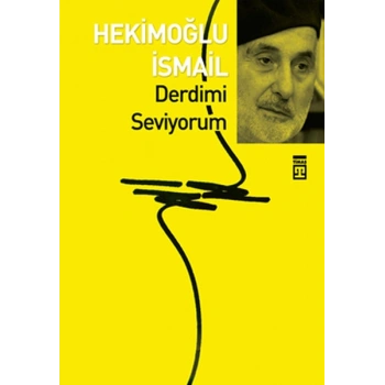 Derdimi Seviyorum