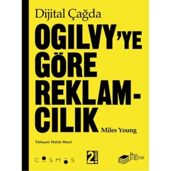 Dijital Çağda Ogilvyye Göre Reklamcılık