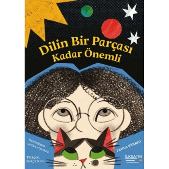 Dilin Bir Parçası Kadar Önemli