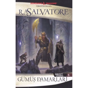 Drizzt Efsanesi 5 - Gümüş Damarları