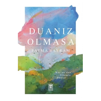 Duanız Olmasa