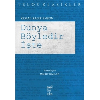 Dünya Böyledir İşte