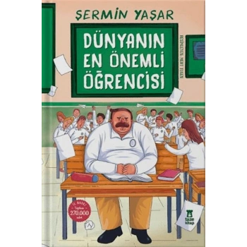 Dünyanın En Önemli Öğrencisi