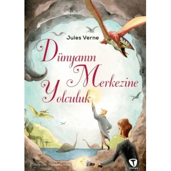 Dünyanın Merkezine Yolculuk