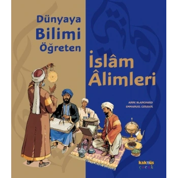 Dünyaya Bilimi Öğreten İslam Alimleri