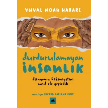 Durdurulamayan İnsanlık