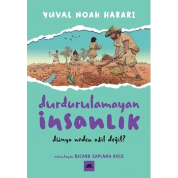 Durdurulamayan İnsanlık 2