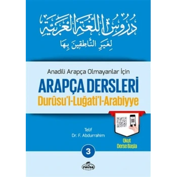 Durusul Lüğatil Arabiyye - Anadili Arapça Olmayanlar İçin Arapça Dersleri 3