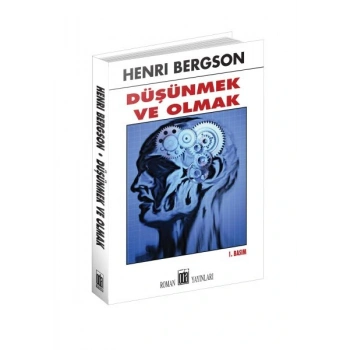 Düşünmek ve Olmak