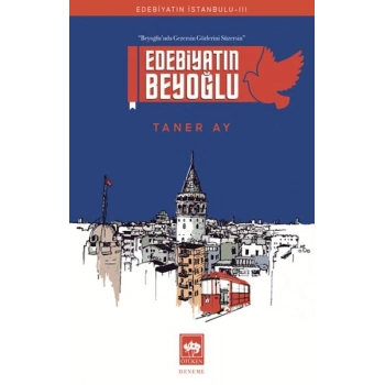 Edebiyatın Beyoğlu