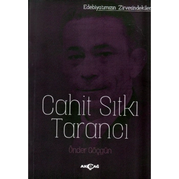 Edebiyatın Zirvesindekiler - Cahit Sıtkı Tarancı