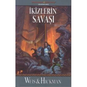 Efsaneler Serisi 2. Kitap - İkizlerin Savaşı