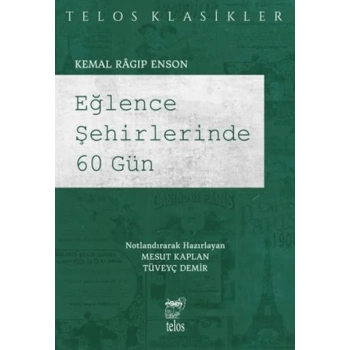 Eğlence Şehirlerinde 60 Gün