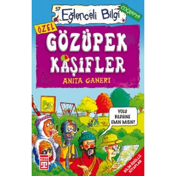 Eğlenceli Bilgi (Coğrafya) - Gözüpek Kaşifler
