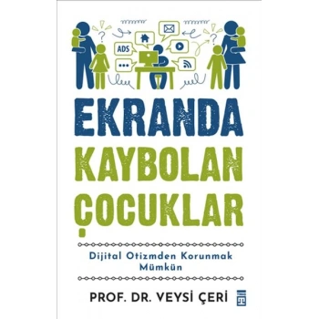 Ekranda Kaybolan Çocuklar