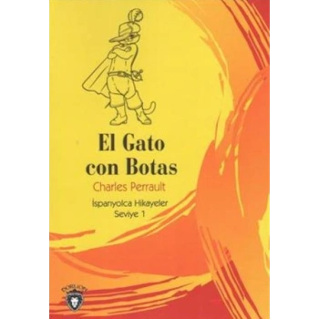 El Gato Con Botas İspanyolca Hikayeler Seviye 1